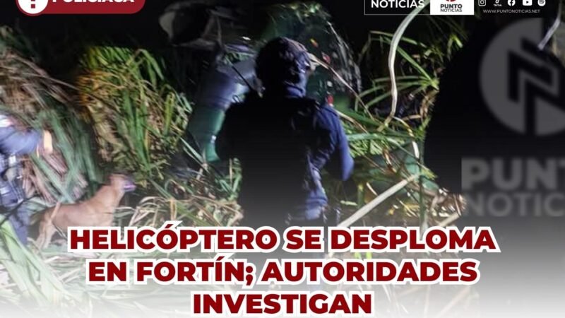 Helicóptero se desploma en Fortín; autoridades investigan