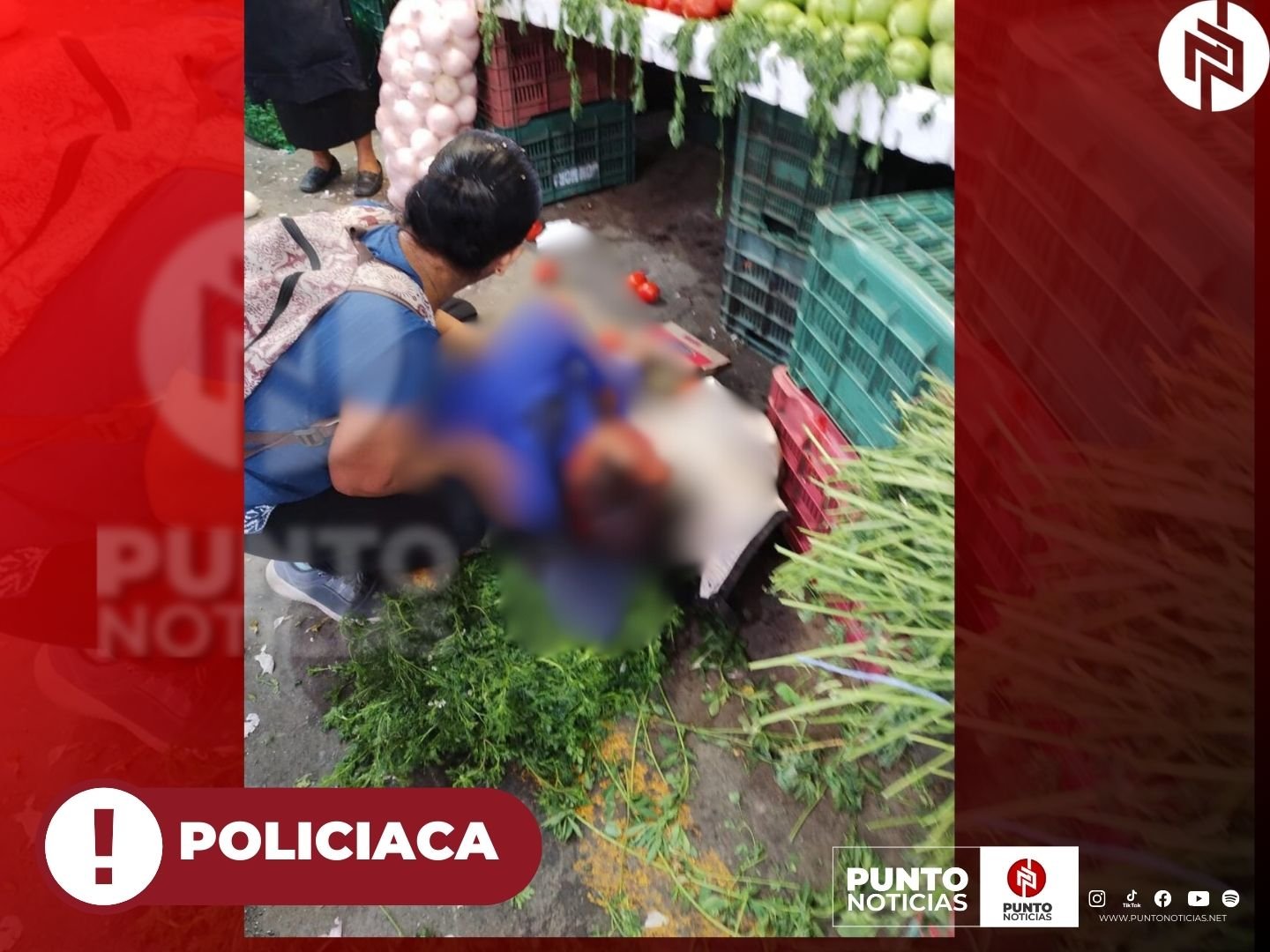 EJECUTAN A UN COMERCIANTE Y OTRO RESULTA HERIDO EN EL MERCADO MUNICIPAL DE CIUDAD MENDOZA