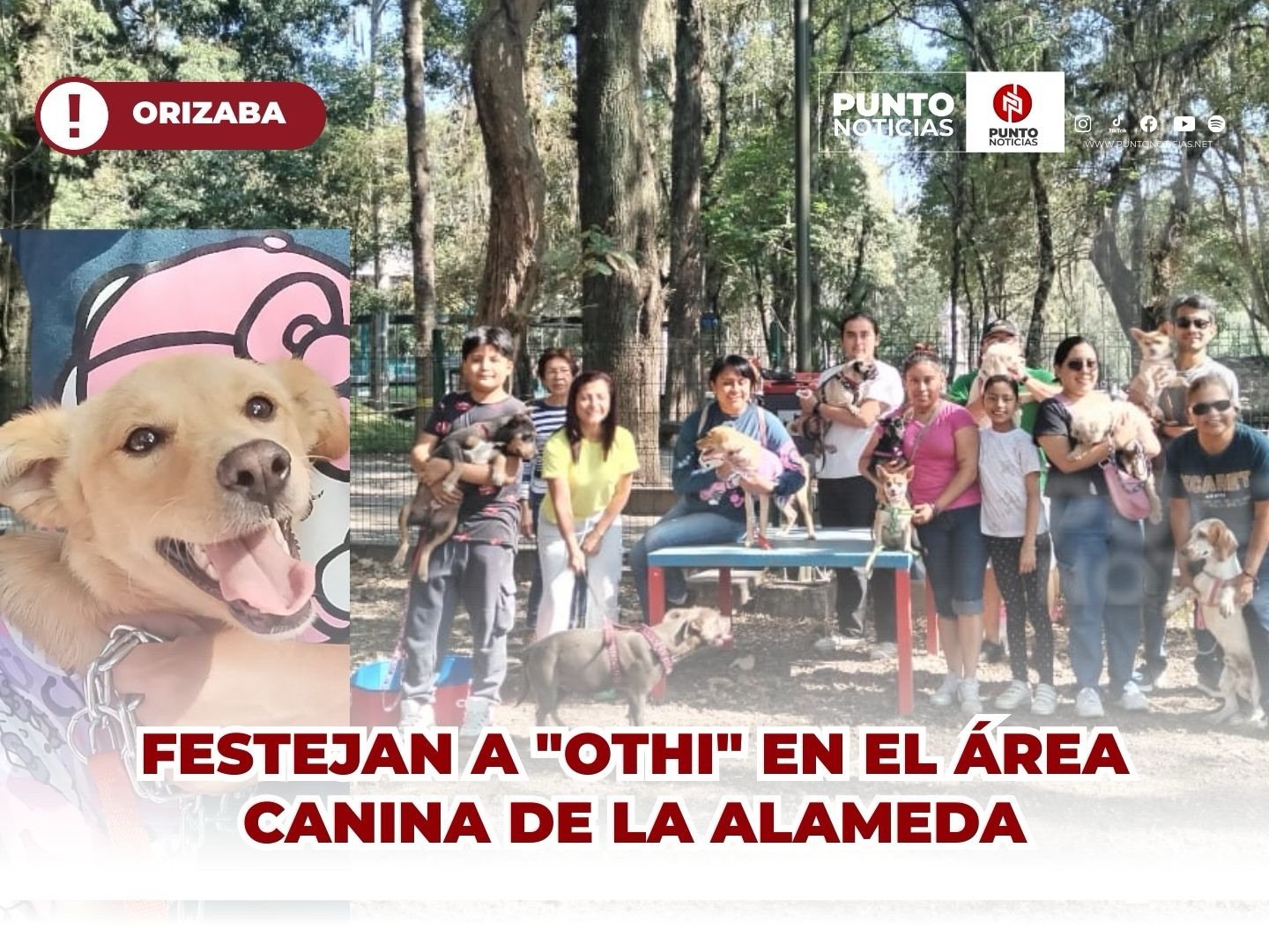 Festejan a “Othi” en el área canina de la Alameda