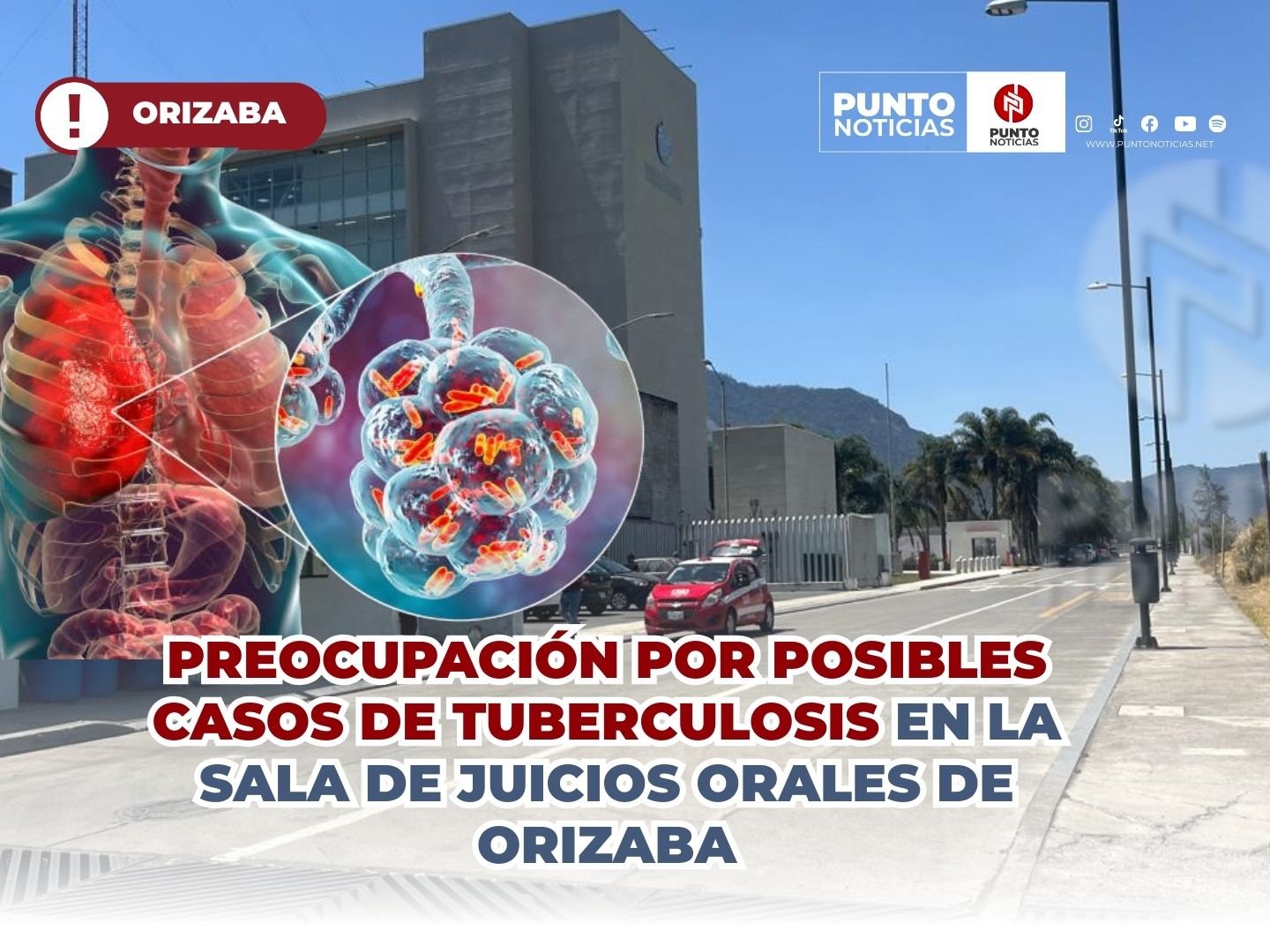 Preocupación por posibles casos de tuberculosis en la Sala de Juicios Orales de Orizaba