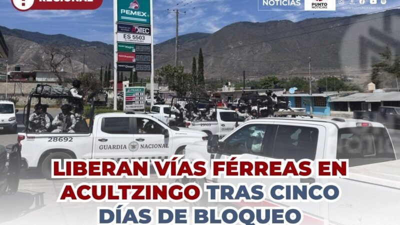 Liberan vías férreas en Acultzingo tras cinco días de bloqueo