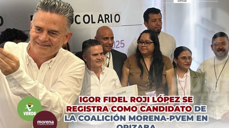 Igor Fidel Roji López se registra como candidato de la coalición Morena-PVEM en Orizaba