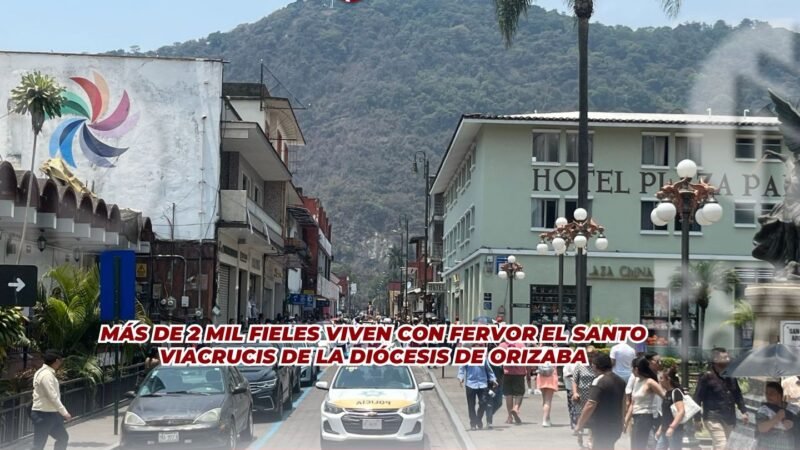 Más de 2 mil fieles viven con fervor el Santo Viacrucis de la Diócesis de Orizaba