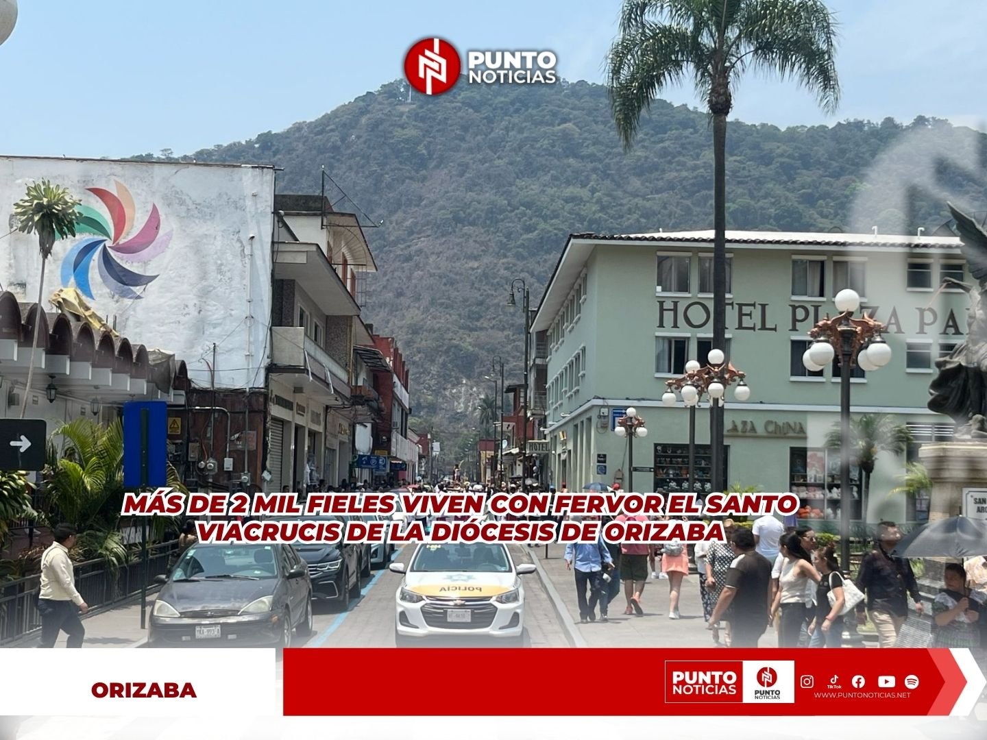 Más de 2 mil fieles viven con fervor el Santo Viacrucis de la Diócesis de Orizaba