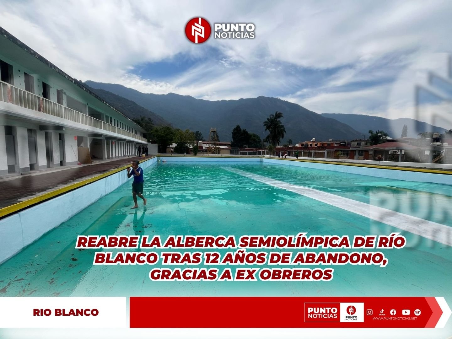 Reabre la alberca semiolímpica de Río Blanco tras 12 años de abandono, gracias a ex obreros