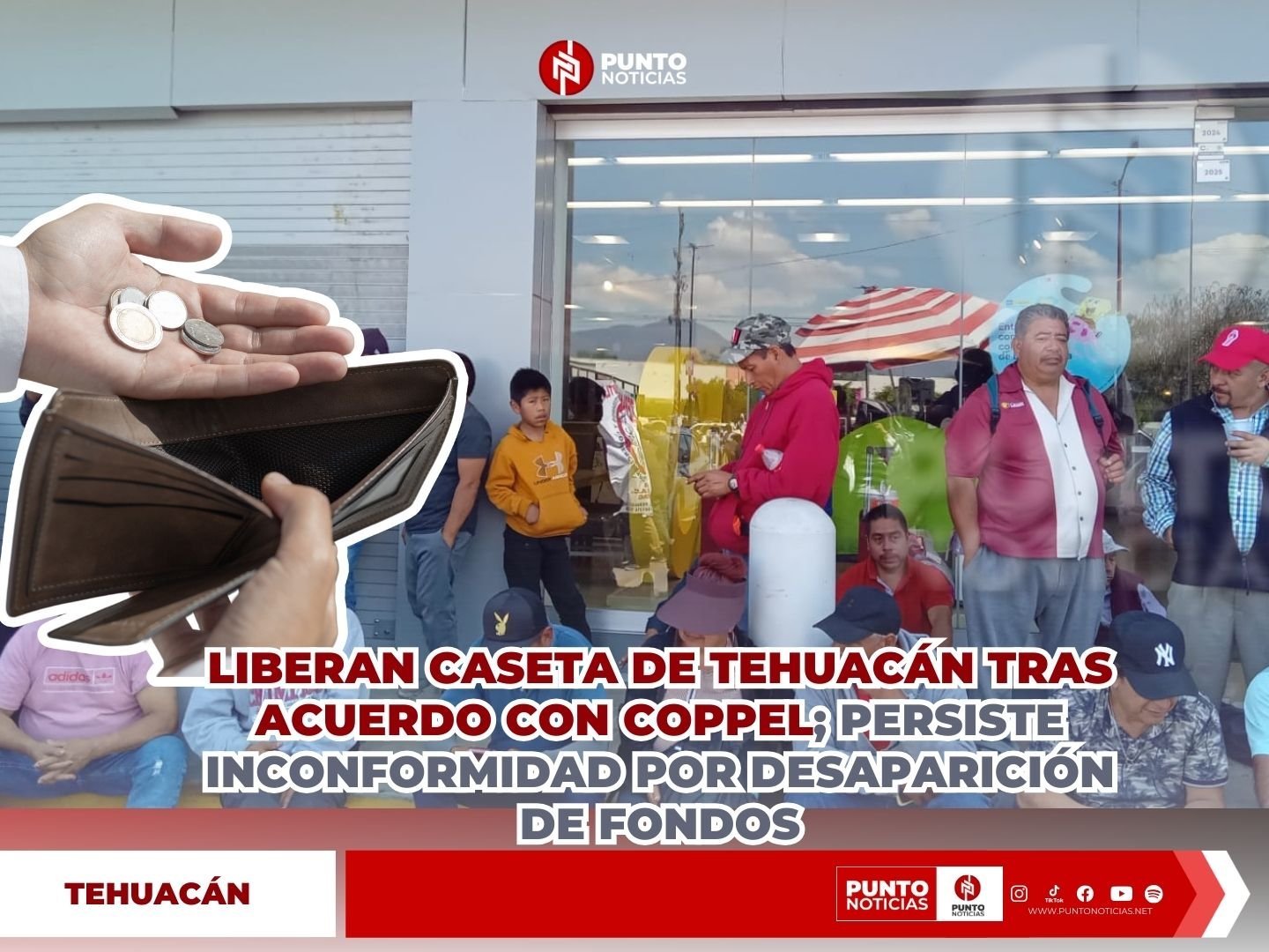 Liberan caseta de Tehuacán tras acuerdo con Coppel; persiste inconformidad por desaparición de fondos