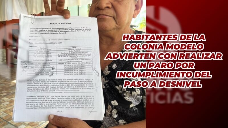 Habitantes de la colonia Modelo advierten con realizar un paro por incumplimiento del paso a desnivel