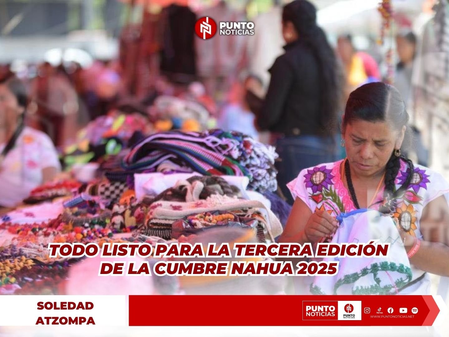 Todo listo para la tercera edición de la Cumbre Nahua 2025