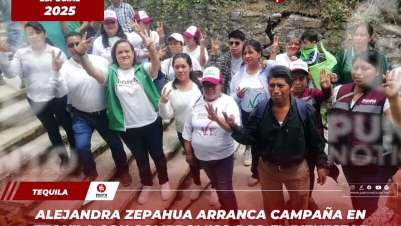 Alejandra Zepahua arranca campaña en Tequila con compromiso por el bienestar social y la equidad
