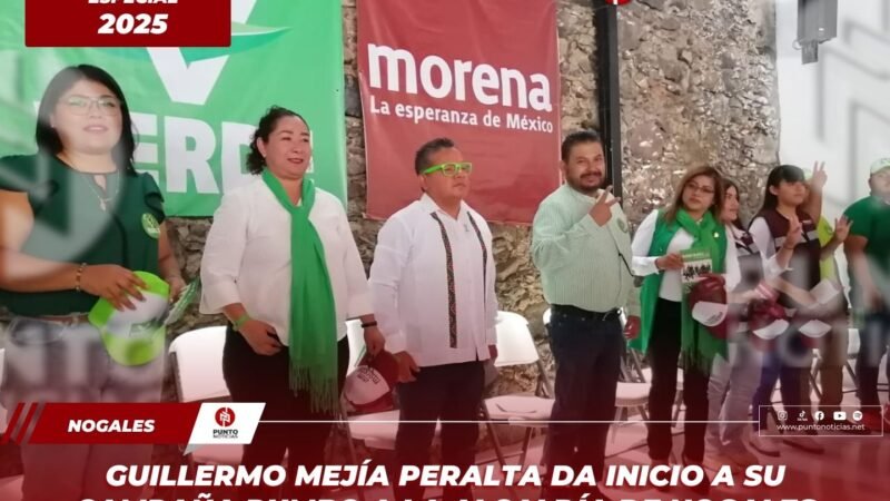 Guillermo Mejía Peralta da inicio a su campaña rumbo a la alcaldía de Nogales por la coalición Morena-PVEM