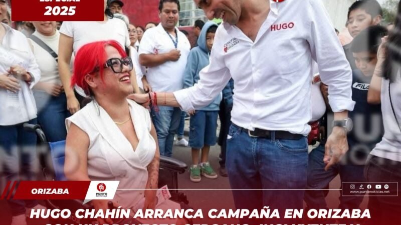 Hugo Chahín arranca campaña en Orizaba con un proyecto cercano, incluyente y centrado en las familias