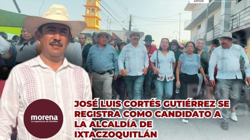 José Luis Cortés Gutiérrez se registra como candidato a la alcaldía de Ixtaczoquitlán