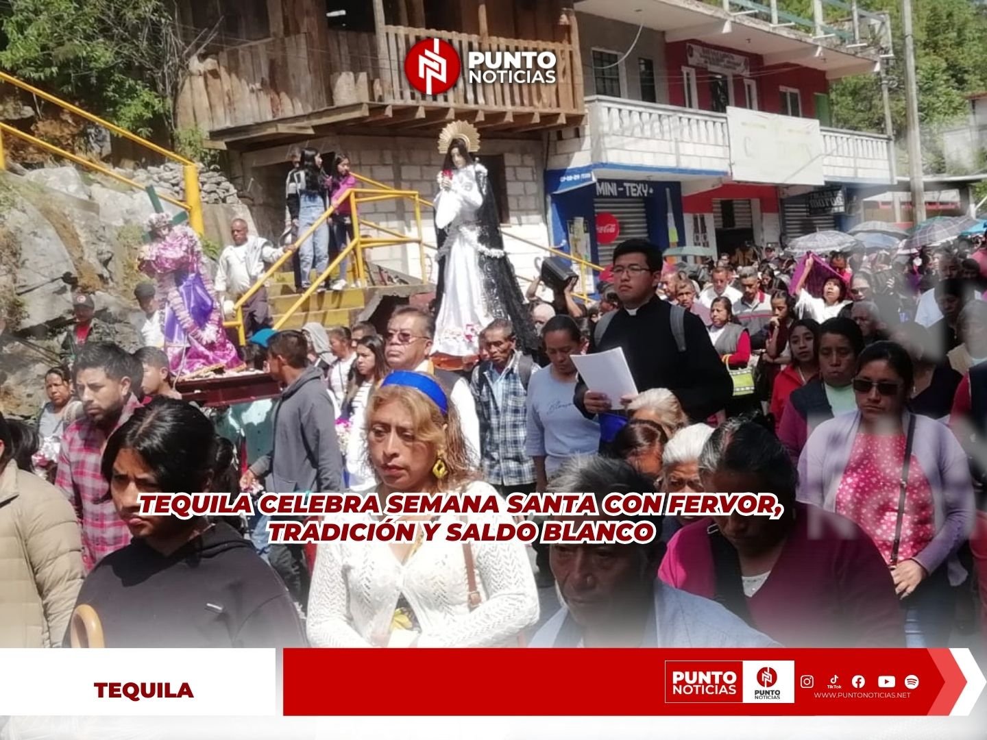 Tequila celebra Semana Santa con fervor, tradición y saldo blanco