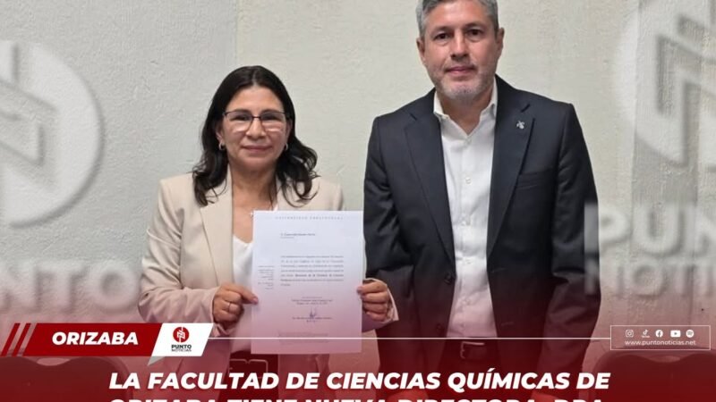 La Facultad de Ciencias Químicas de Orizaba tiene nueva directora: Dra. Esmeralda Sánchez Pavón