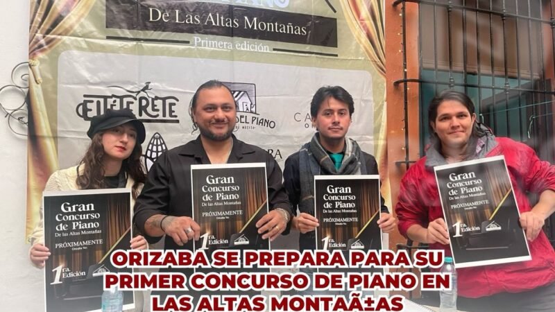 Orizaba se prepara para su primer concurso de Piano en las Altas Montañas