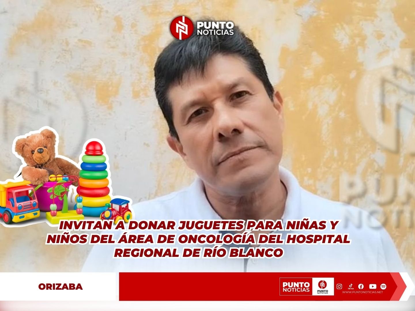 Invitan a donar juguetes para niñas y niños del área de oncología del Hospital Regional de Río Blanco