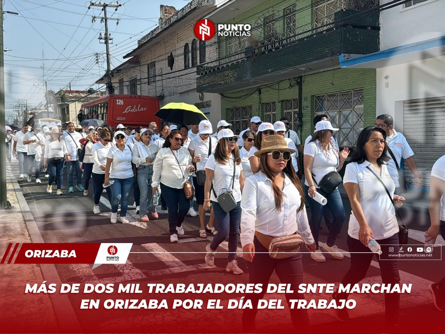 Más de dos mil trabajadores del SNTE marchan en Orizaba por el Día del Trabajo