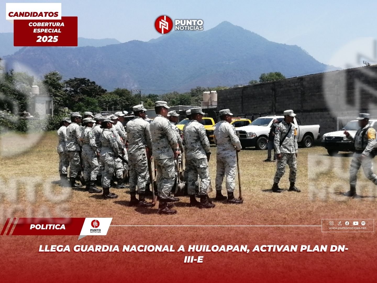 Llega Guardia Nacional a Huiloapan, activan Plan DN-III-E