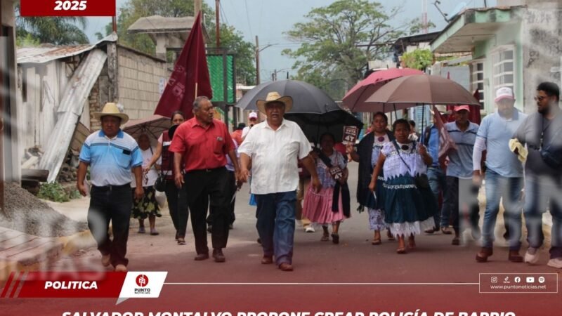 Salvador Montalvo propone crear Policía de Barrio para mejorar la seguridad en Ixhuatlancillo