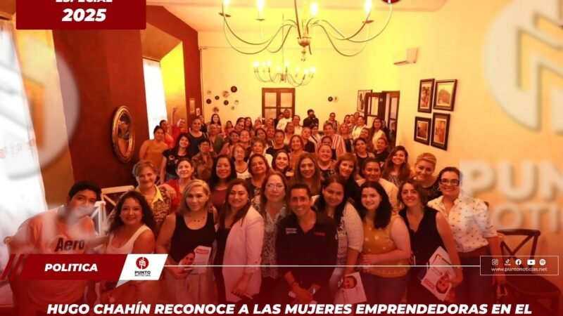 Hugo Chahín reconoce a las mujeres emprendedoras en el desarrollo de Orizaba