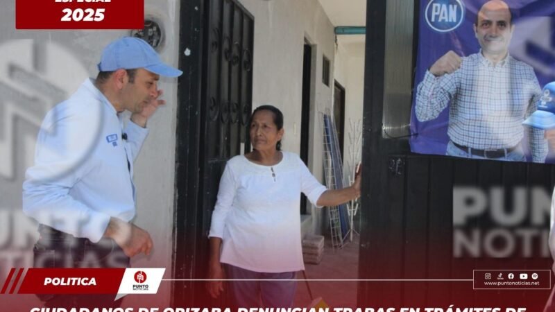 Ciudadanos de Orizaba denuncian trabas en trámites de construcción; William Kuri promete eliminar la “ventanilla única”