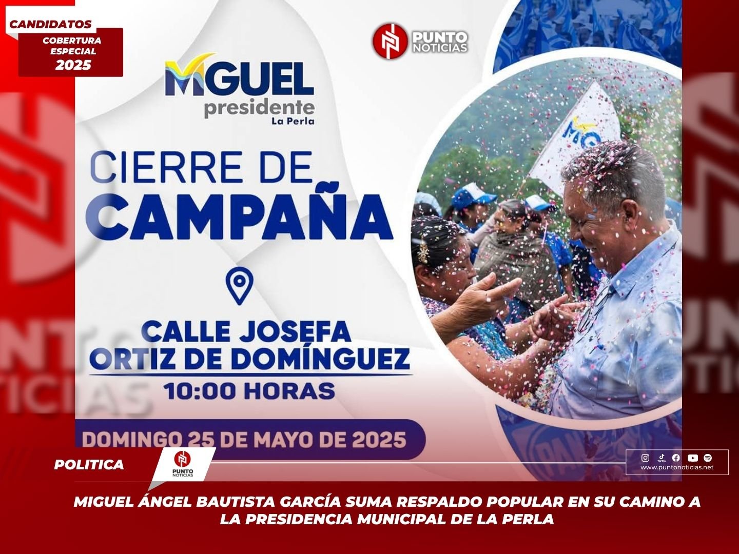 Miguel Ángel Bautista García suma respaldo popular en su camino a la presidencia municipal de La Perla