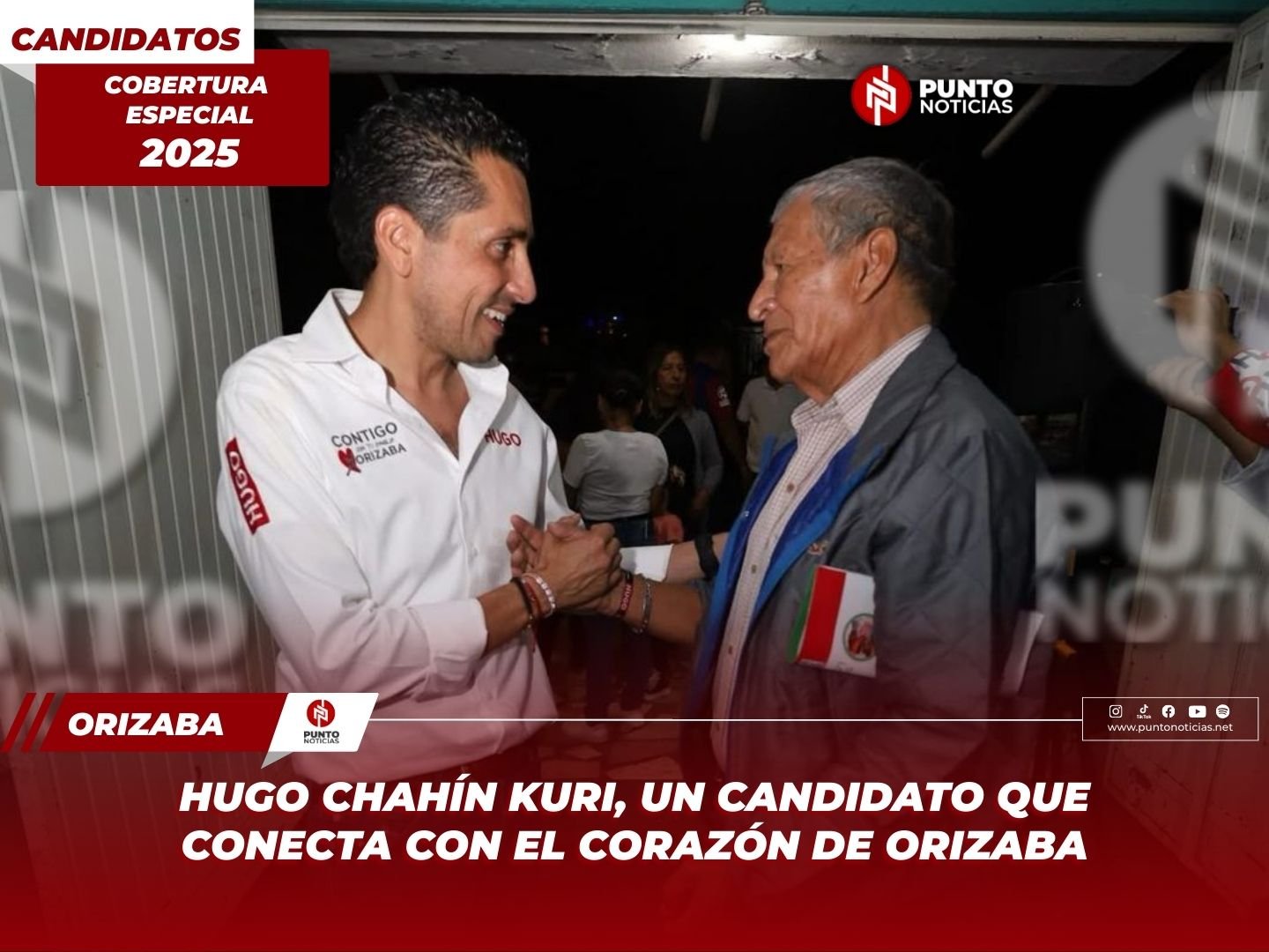 Hugo Chahín Kuri, un candidato que conecta con el corazón de Orizaba