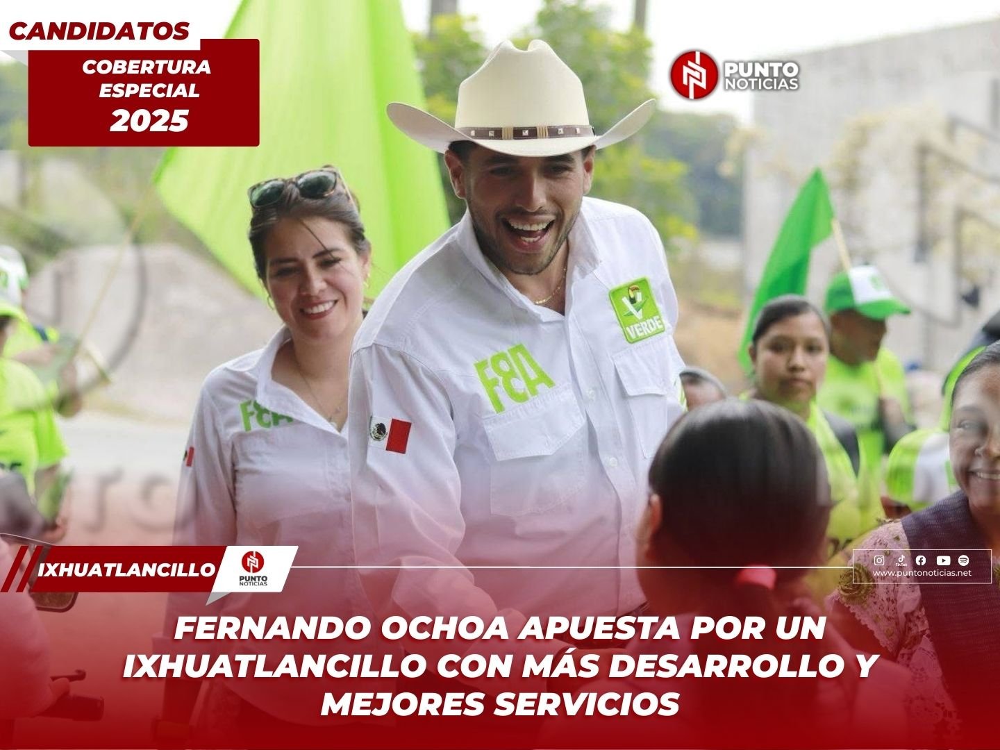 Fernando Ochoa apuesta por un Ixhuatlancillo con más desarrollo y mejores servicios