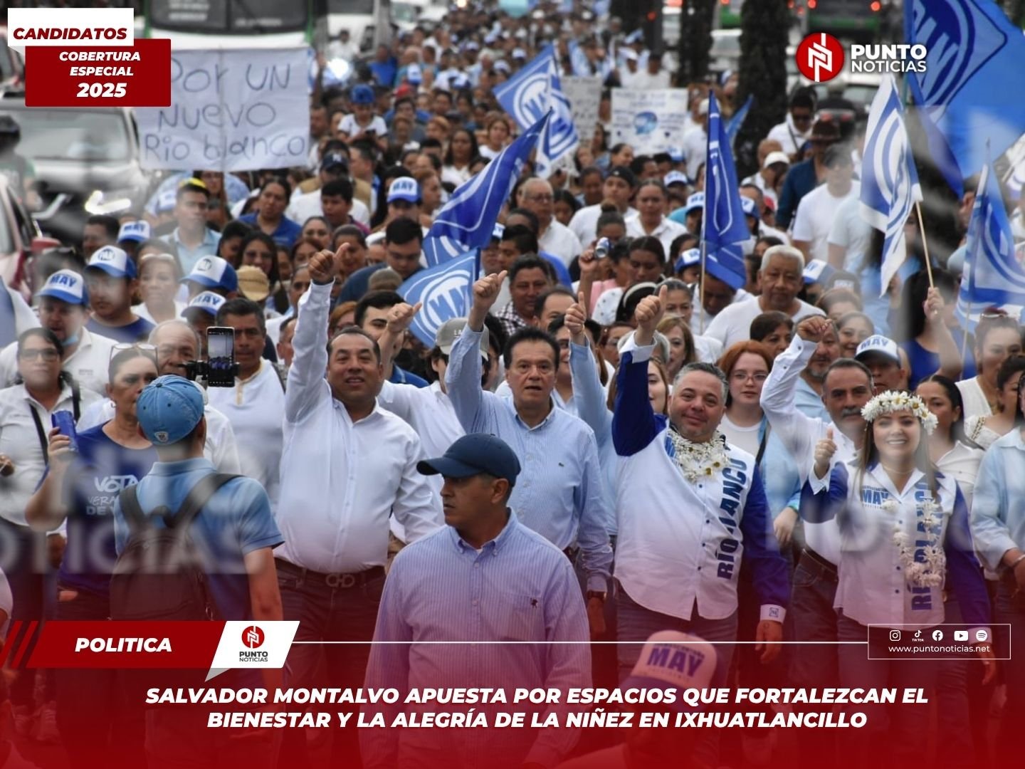 Toño May cierra campaña con multitudinaria caminata en Río Blanco