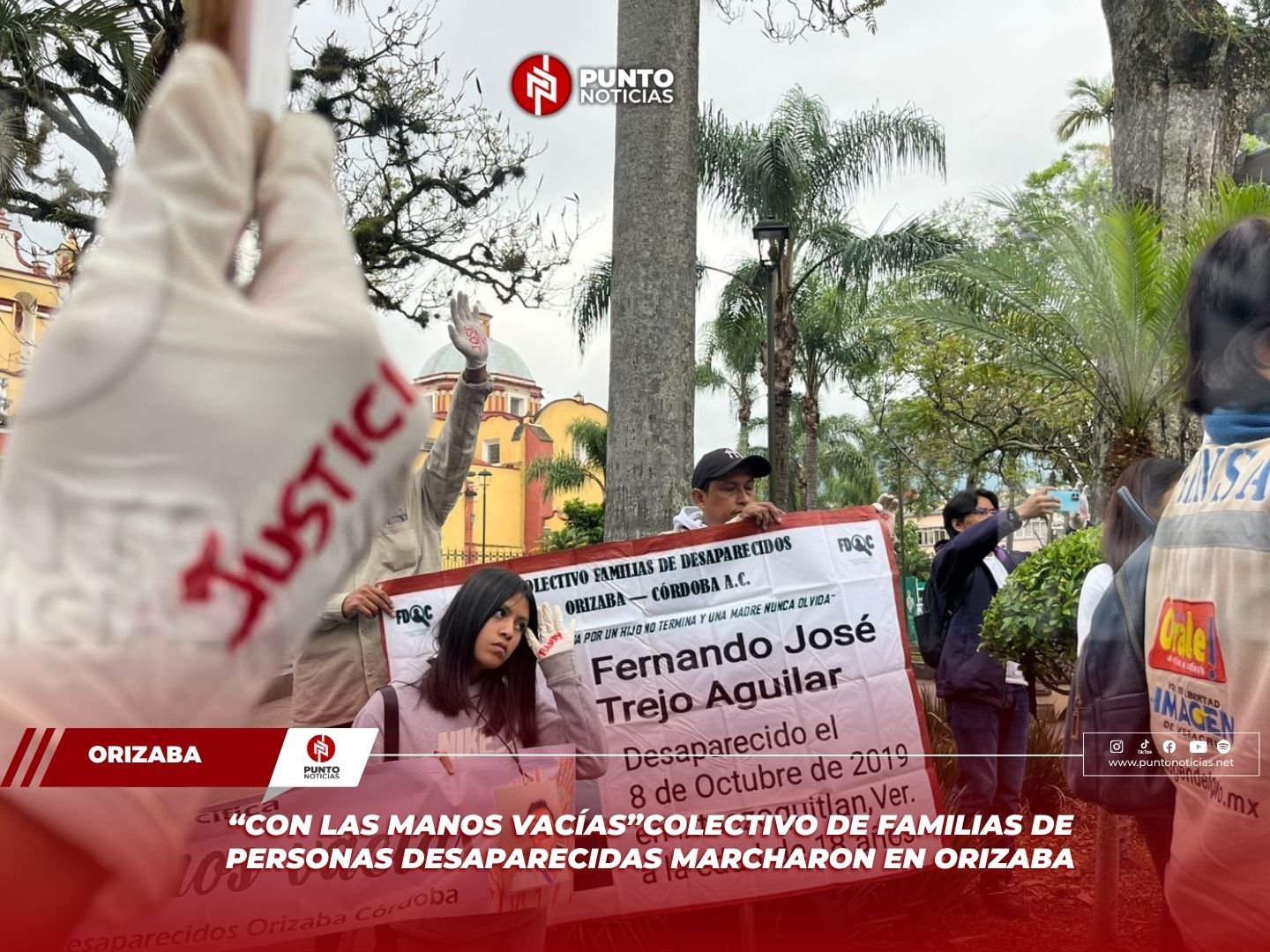 “Con las manos vacías”Colectivo de Familias de Personas Desaparecidas marcharon en Orizaba