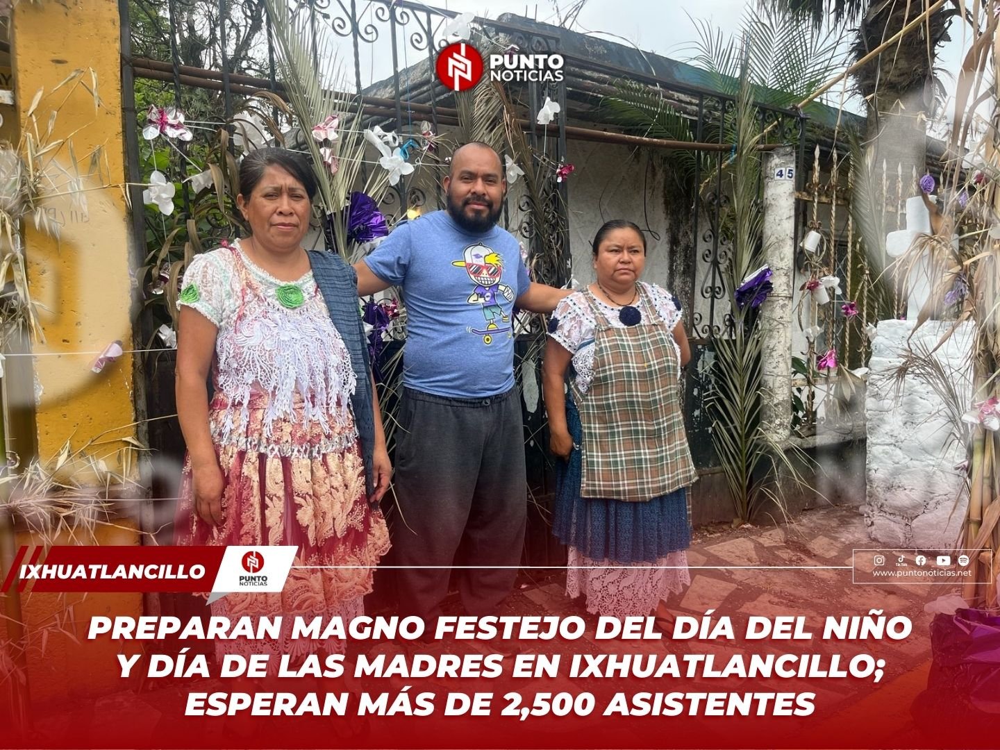 Preparan magno festejo del Día del Niño y Día de las Madres en Ixhuatlancillo; esperan más de 2,500 asistentes