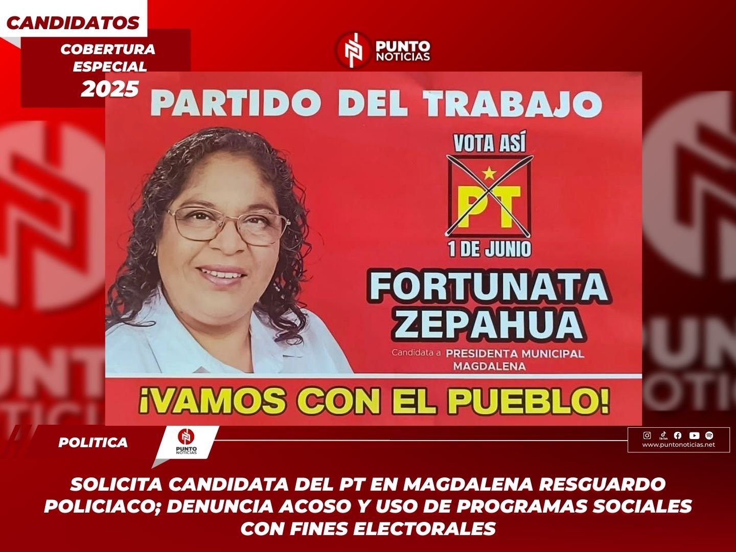 Solicita candidata del PT en Magdalena resguardo policiaco; denuncia acoso y uso de programas sociales con fines electorales