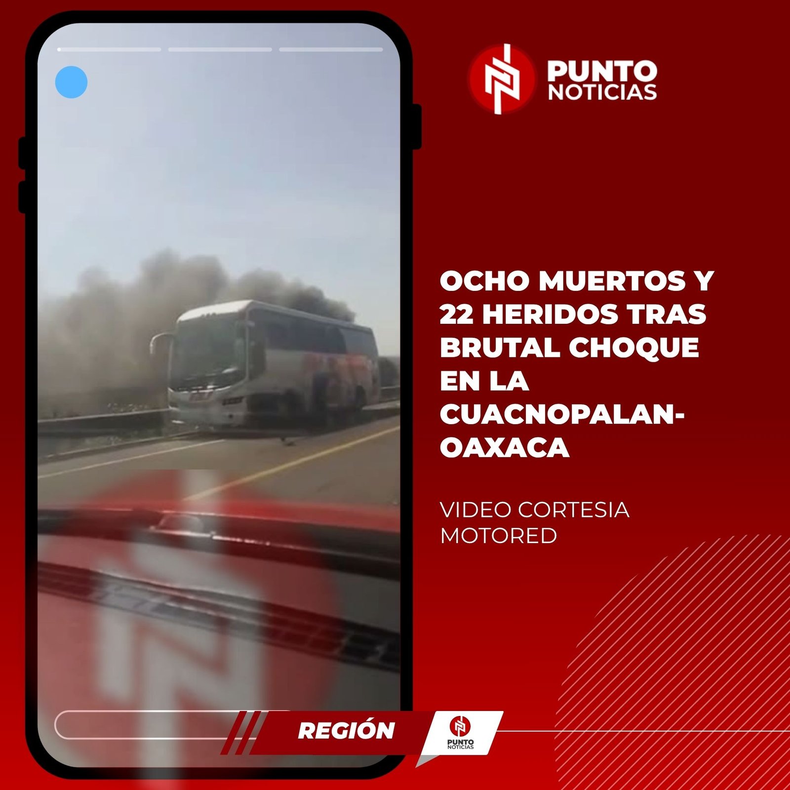 Ocho muertos y 22 heridos tras brutal choque en la Cuacnopalan-Oaxaca