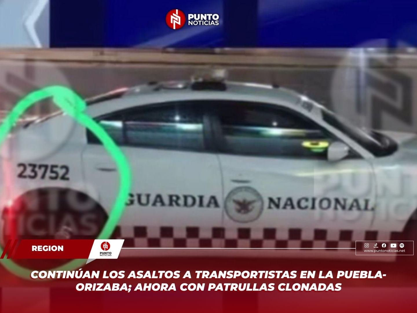 Continúan los asaltos a transportistas en la Puebla-Orizaba; ahora con patrullas clonadas