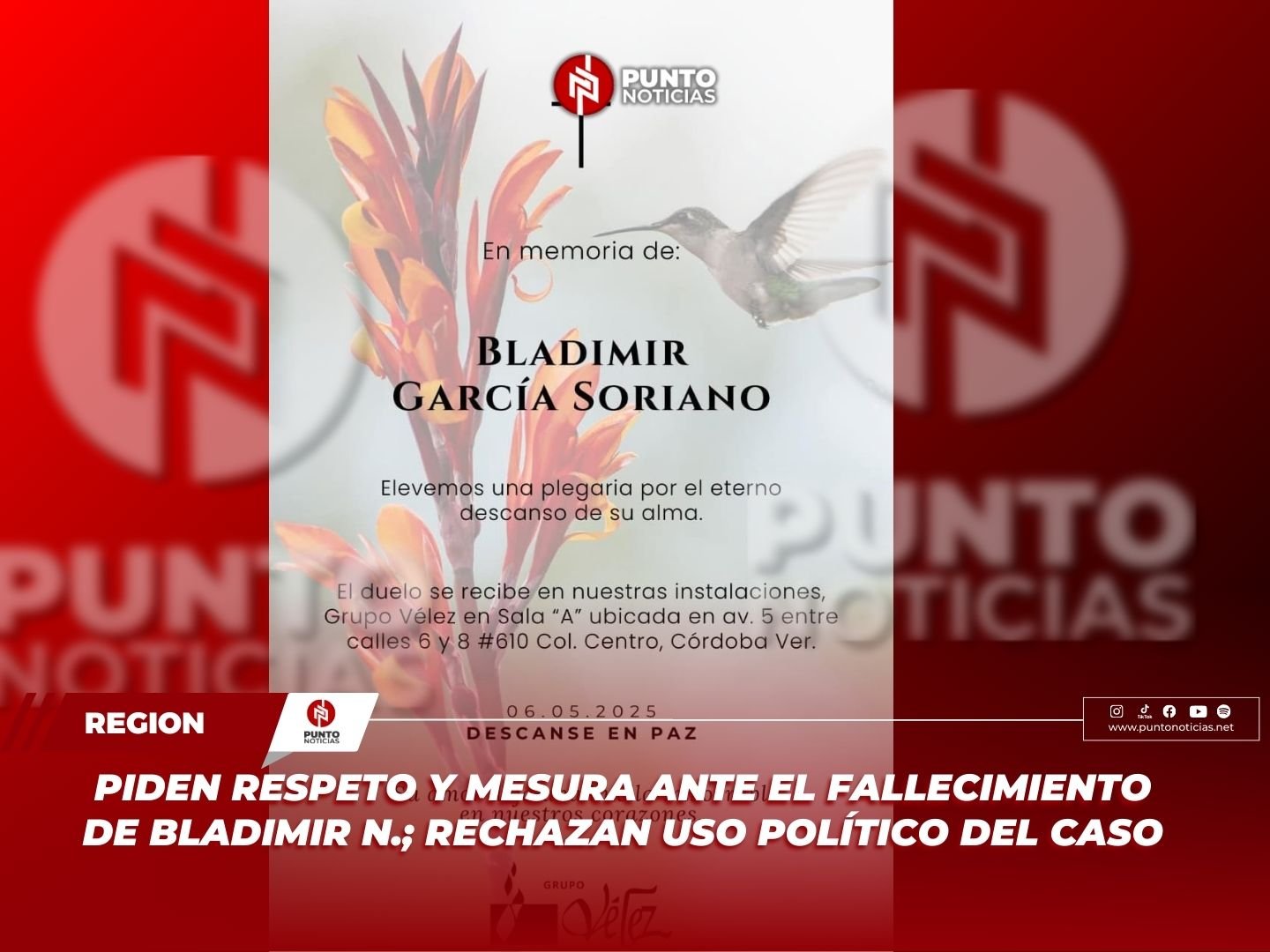 Piden respeto y mesura ante el fallecimiento de Bladimir N.; rechazan uso político del caso