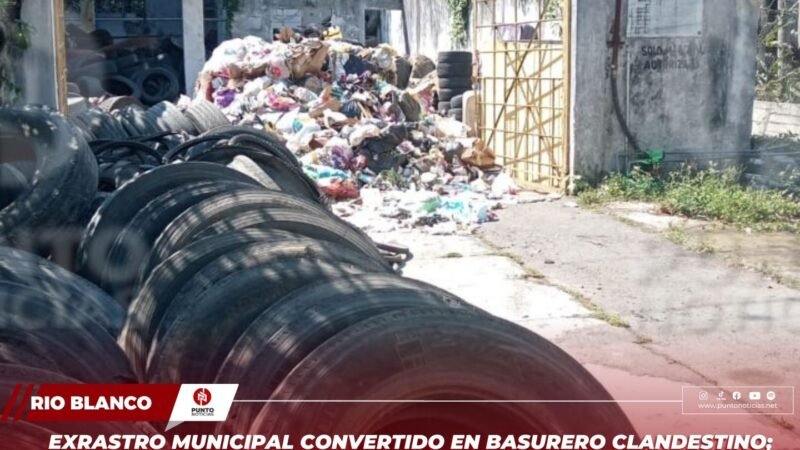 Exrastro municipal convertido en basurero clandestino; vecinos advierten con protesta frente al Palacio