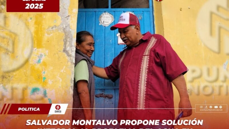 Salvador Montalvo propone solución integral al problema del agua en Ixhuatlancillo