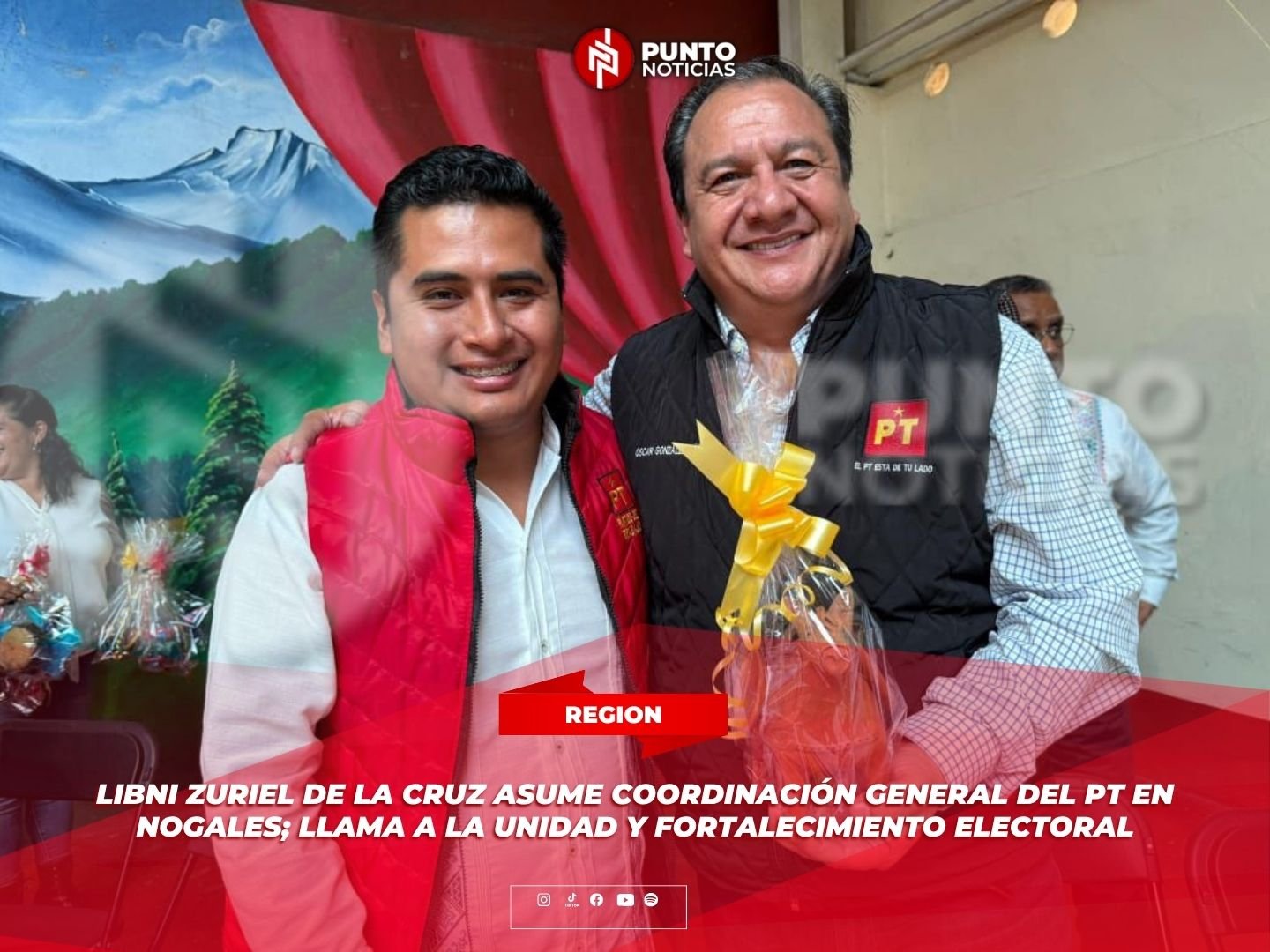 Libni Zuriel de la Cruz asume Coordinación General del PT en Nogales; llama a la unidad y fortalecimiento electoral