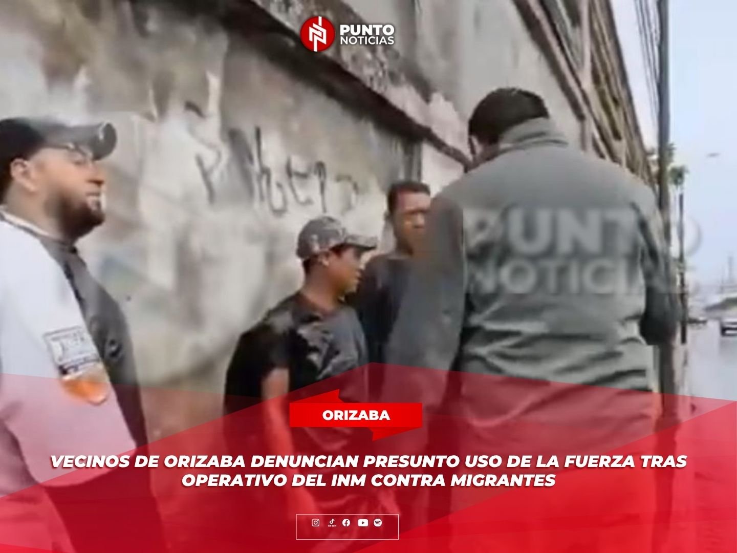 Vecinos de Orizaba denuncian presunto uso de la fuerza tras operativo del INM contra migrantes