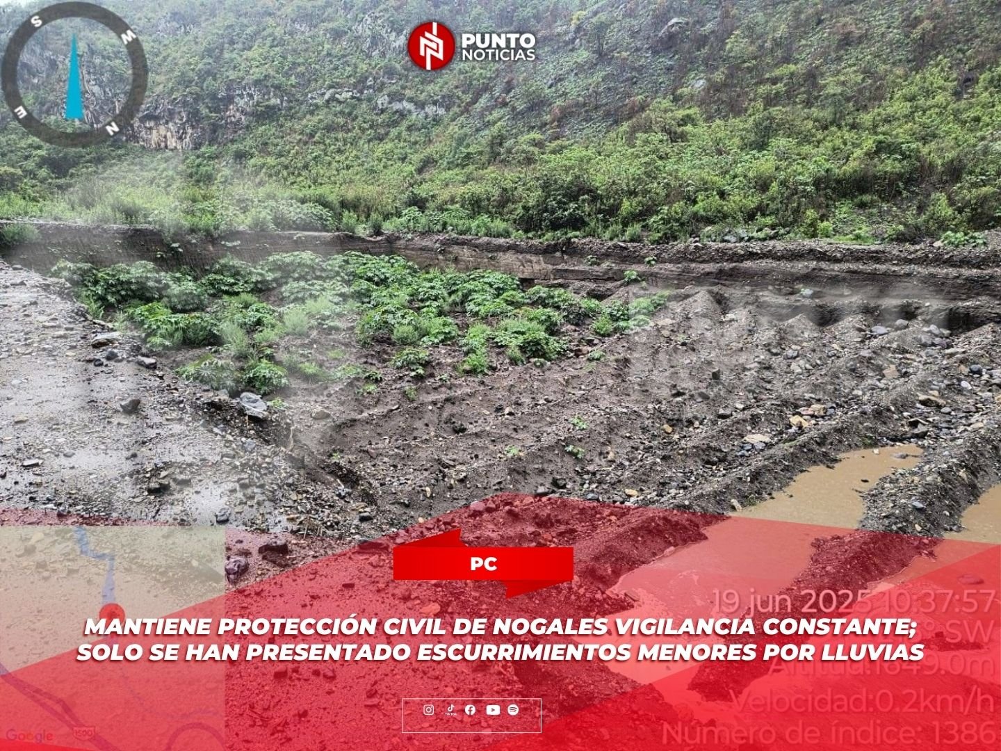 Mantiene Protección Civil de Nogales vigilancia constante; solo se han presentado escurrimientos menores por lluvias