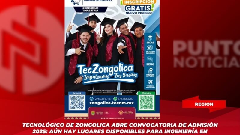 Tecnológico de Zongolica abre convocatoria de admisión 2025: aún hay lugares disponibles para Ingeniería en Desarrollo Comunitario