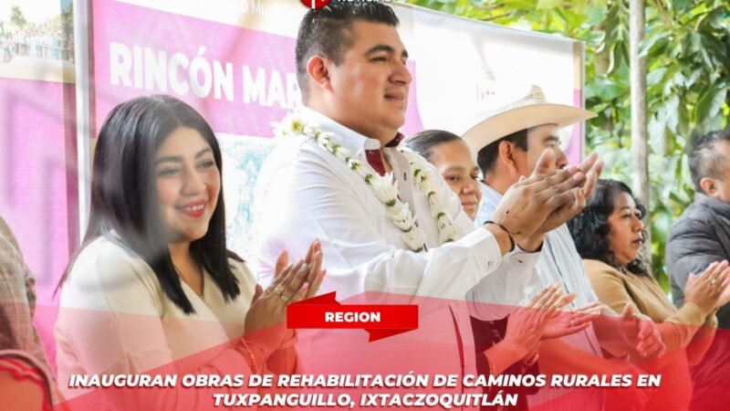 Inauguran obras de rehabilitación de caminos rurales en Tuxpanguillo, Ixtaczoquitlán