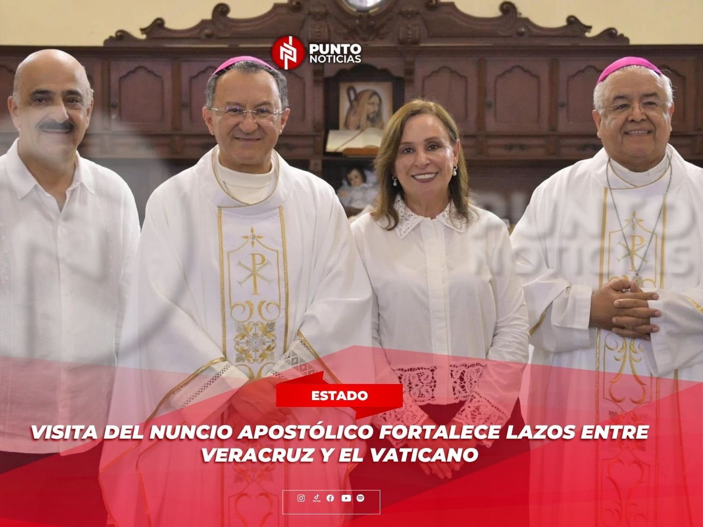 Visita del Nuncio Apostólico fortalece lazos entre Veracruz y el Vaticano