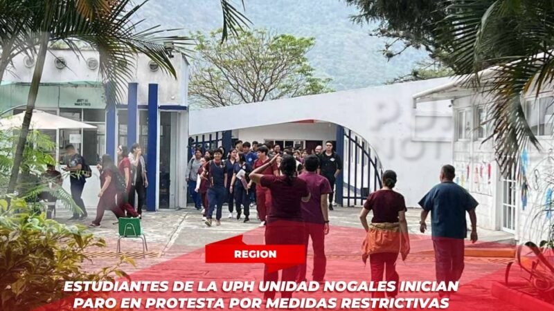 Estudiantes de la UPH Unidad Nogales inician paro en protesta por medidas restrictivas