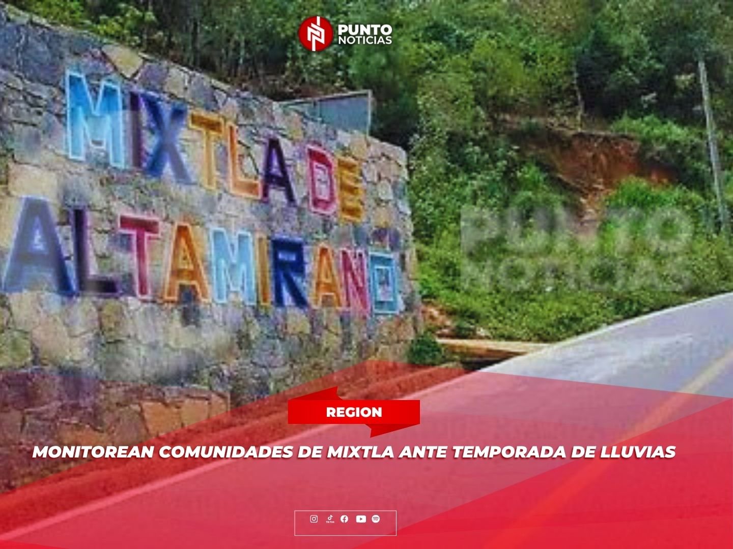 Monitorean comunidades de Mixtla ante temporada de lluvias