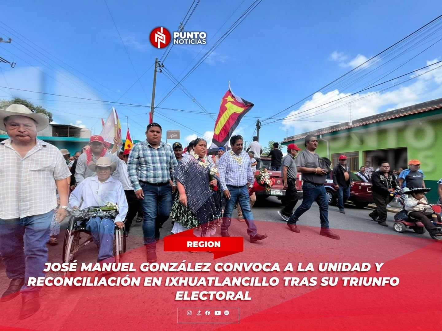 José Manuel González convoca a la unidad y reconciliación en Ixhuatlancillo tras su triunfo electoral