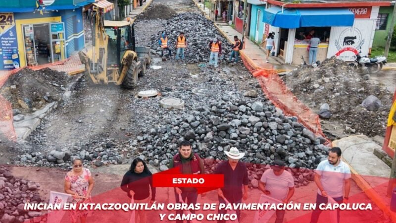 Inician en Ixtaczoquitlán obras de pavimentación en Capoluca y Campo Chico