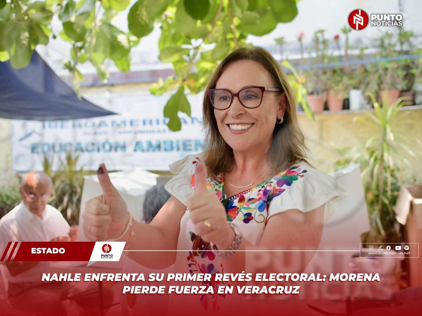 NAHLE ENFRENTA SU PRIMER REVÉS ELECTORAL: MORENA PIERDE FUERZA EN VERACRUZ