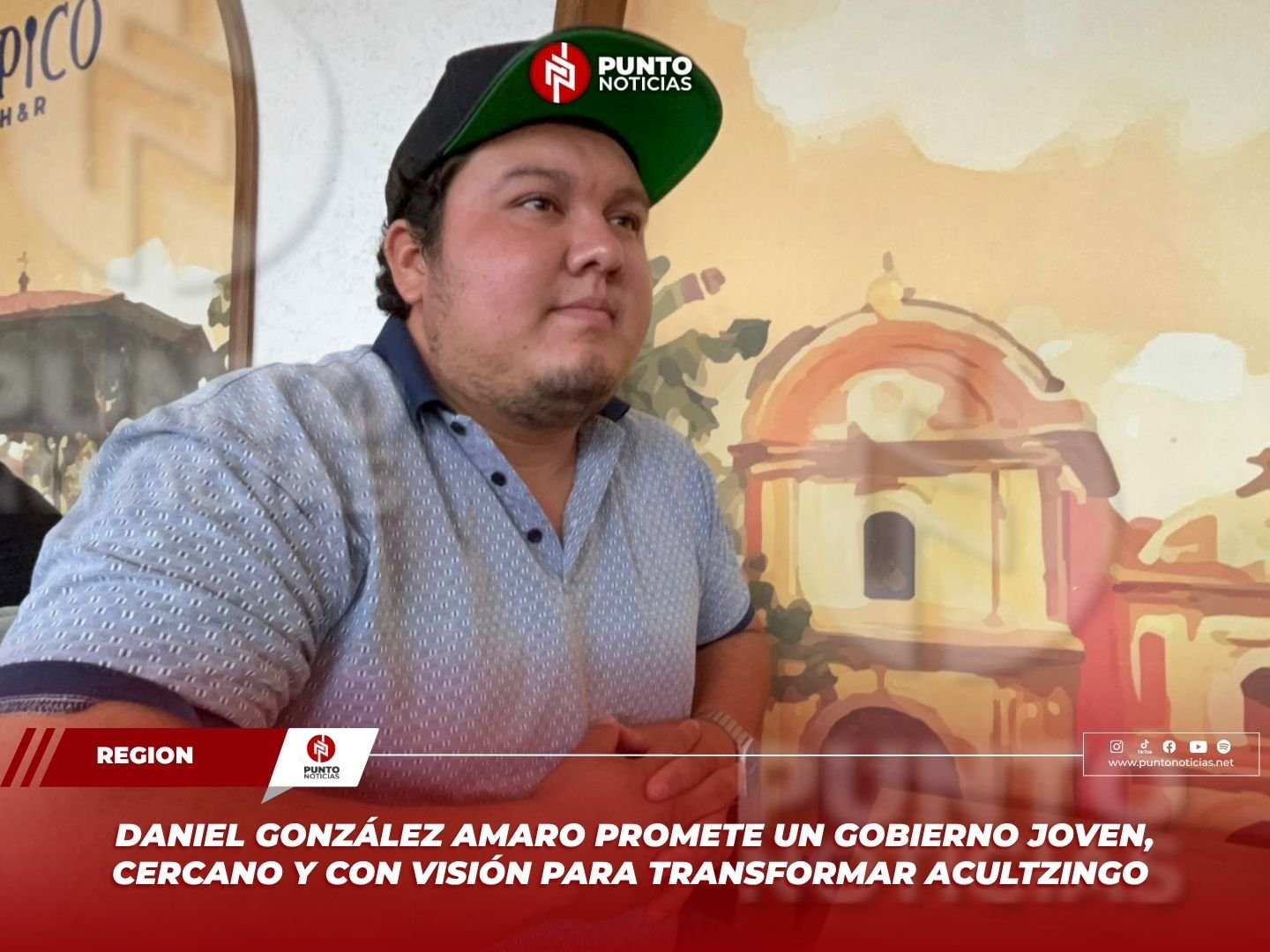 Daniel González Amaro promete un gobierno joven, cercano y con visión para transformar Acultzingo