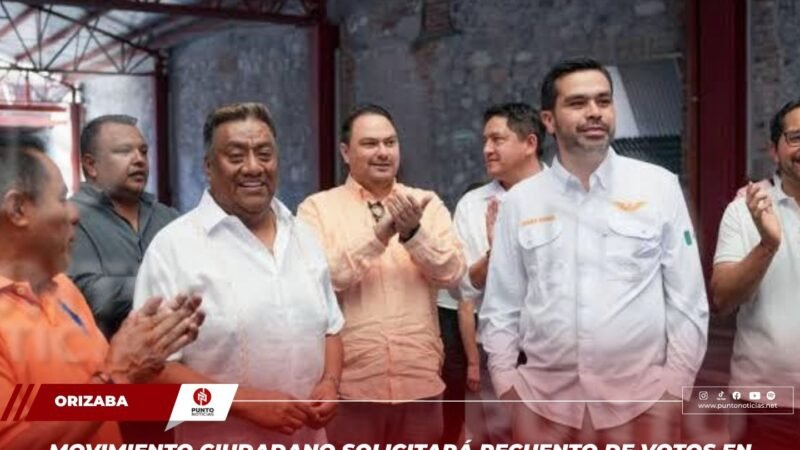 Movimiento Ciudadano solicitará recuento de votos en siete municipios de Veracruz